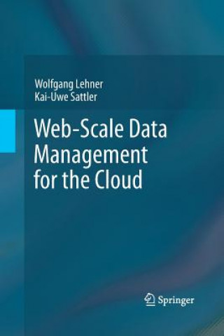 Buch Web-Scale Data Management for the Cloud Kai-Uwe Sattler