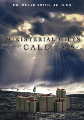 Carte Ministerial Gifts and Callings Dr Melad Smith Jr D Ed