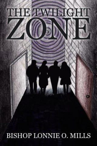 Βιβλίο Twilight Zone Bishop Lonnie O Mills