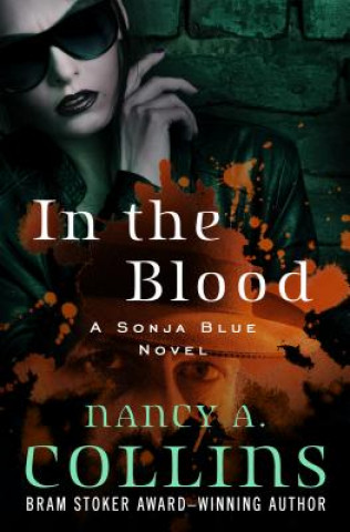 Buch In the Blood Nancy A Collins