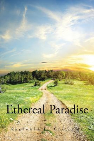 Livre Ethereal Paradise Reginald E Chandler