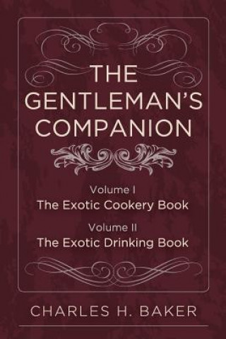 Carte Gentleman's Companion Charles Henry Baker