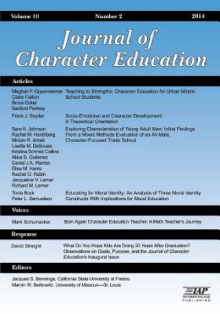 Livre Journal of Research in Character Education, Volume 10, Number 2, 2014 Jacques S. Benninga