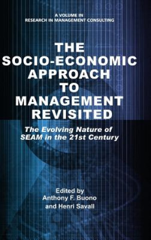 Kniha Socio-Economic Approach to Management Revisited Anthony F. Buono