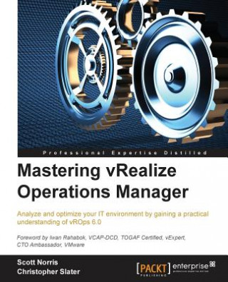 Könyv Mastering vRealize Operations Manager Christopher Slater