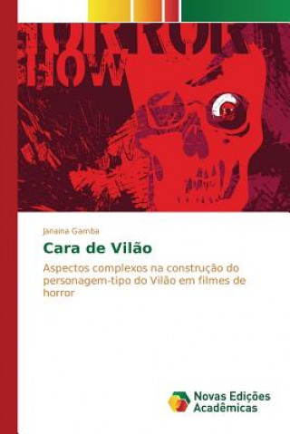 Kniha Cara de Vilao Gamba Janaina