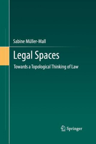 Kniha Legal Spaces Sabine Muller-Mall