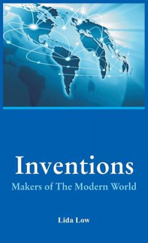 Kniha Inventions - Makers of the Modern World Lida Low