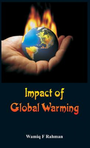 Kniha Impact of Global Warming Wamiq F Rahman