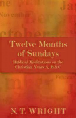 Kniha Twelve Months of Sundays Tom Wright