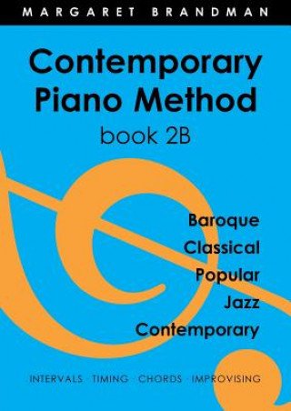 Könyv Contemporary Piano Method Book 2b Margaret Susan Brandman