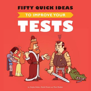 Książka Fifty Quick Ideas To Improve Your Tests Tom Roden