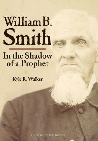 Kniha William B. Smith Kyle R Walker