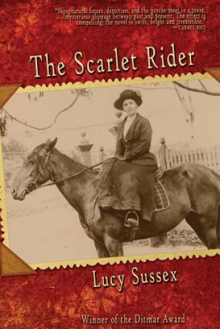 Könyv Scarlet Rider Lucy Sussex