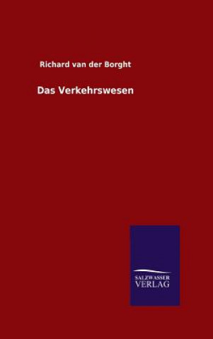 Buch Das Verkehrswesen Richard Van Der Borght