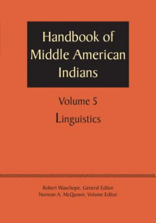 Carte Handbook of Middle American Indians, Volume 5 