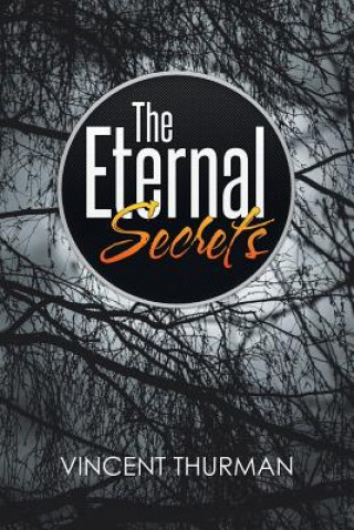 Kniha Eternal Secrets Vincent Thurman