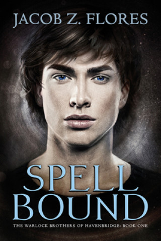 Book Spell Bound Jacob Z Flores