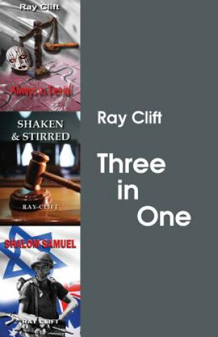 Knjiga Three in One Ray Clift