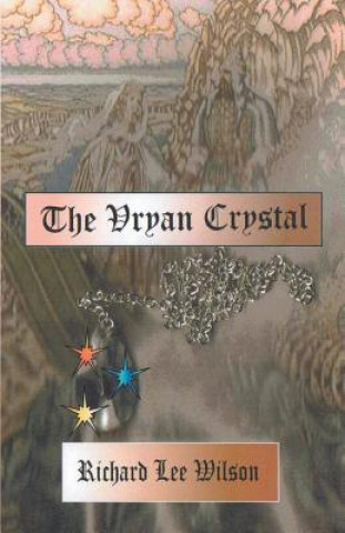 Knjiga Vryan Crystal Richard Wilson