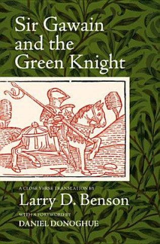 Kniha Sir Gawain and the Green Knight Larry D. Benson