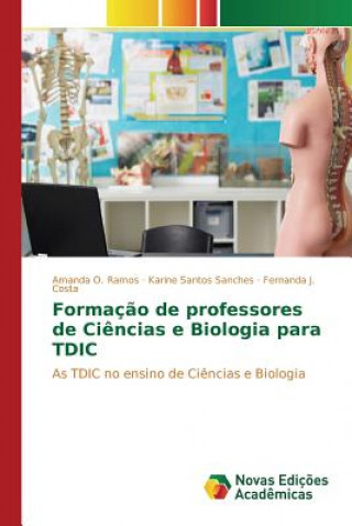 Libro Formacao de professores de Ciencias e Biologia para TDIC Costa Fernanda J