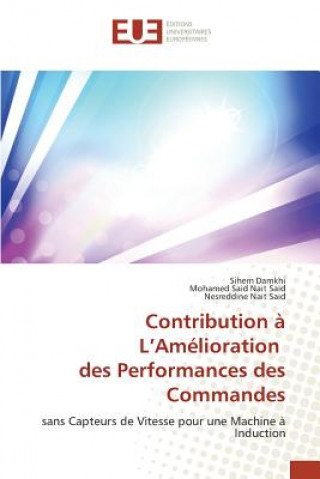 Knjiga Contribution A L Amelioration Des Performances Des Commandes Damkhi Sihem