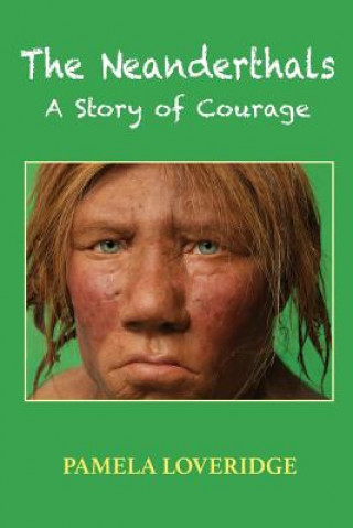 Libro Neanderthals Pamela Loveridge