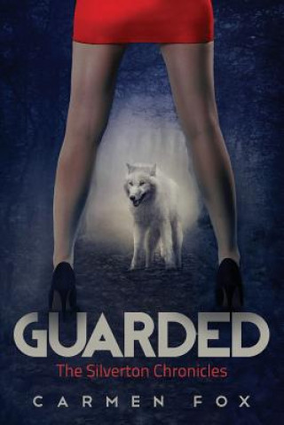 Book Guarded Carmen Fox