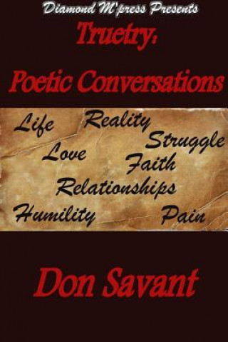 Kniha Truetry: Poetic Conversations Don Savant