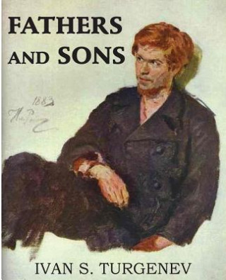 Kniha Fathers and Sons Ivan Sergeevich Turgenev