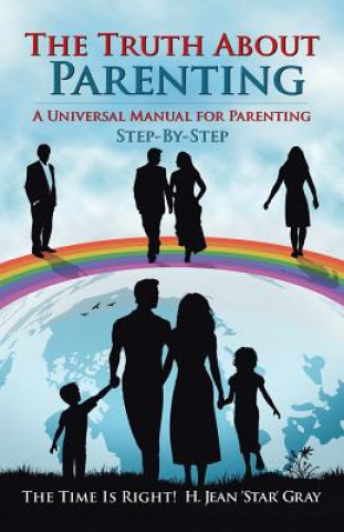 Libro Truth About Parenting H Jean 'Star' Gray