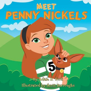 Buch Meet Penny Nickels Adam D York