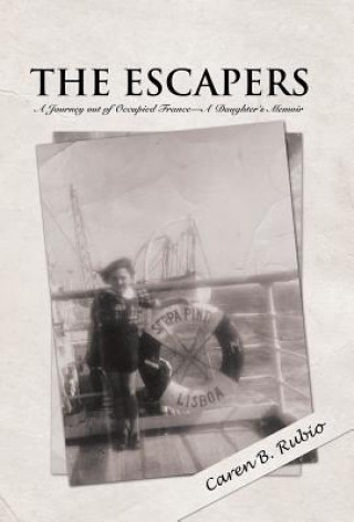 Knjiga Escapers Caren B Rubio