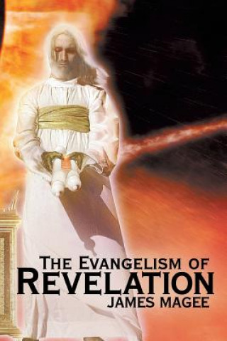 Könyv Evangelism of Revelation Magee