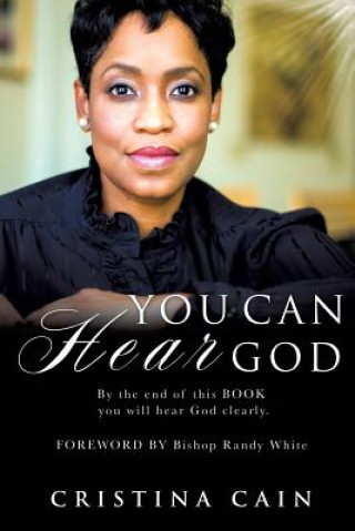 Książka You Can HEAR God Cristina Cain