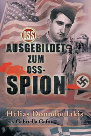 Carte Ausgebildet zum OSS-Spion Helias Doundoulakis