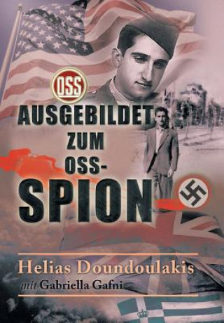 Carte Ausgebildet zum OSS-Spion Helias Doundoulakis