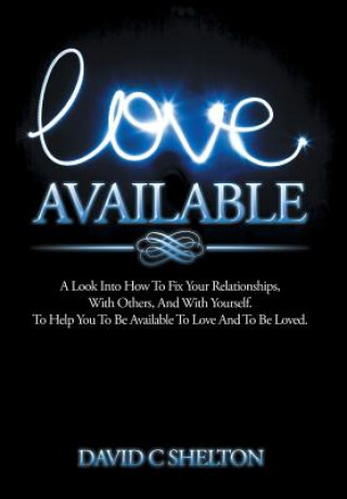 Buch Love Available David C Shelton
