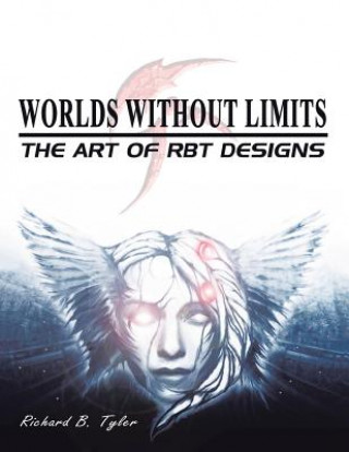 Kniha Worlds Without Limits Richard B Tyler