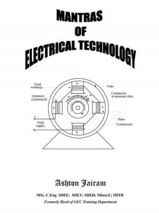 Könyv Mantras of Electrical Technology Ashton Jairam