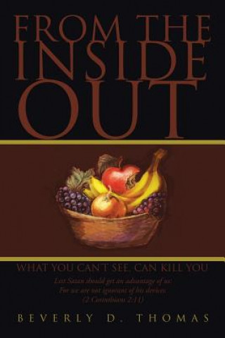 Kniha From the Inside Out Beverly D Thomas