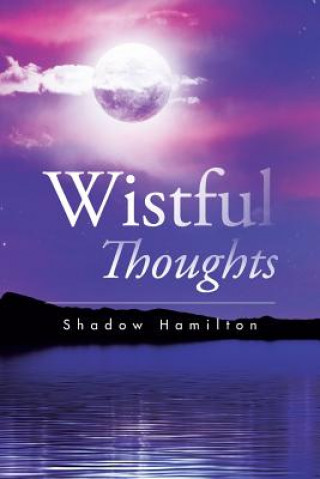 Könyv Wistful Thoughts Shadow Hamilton