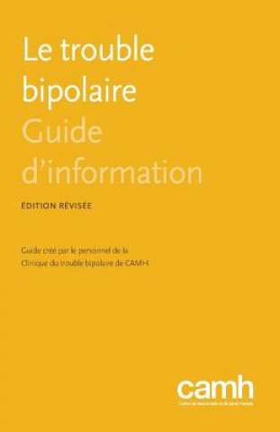 Carte Le Trouble Bipolaire Clinique Du Trouble Bipolaire De Camh