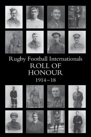 Kniha Rugby Football Internationals Roll of Honour E H D Sewell