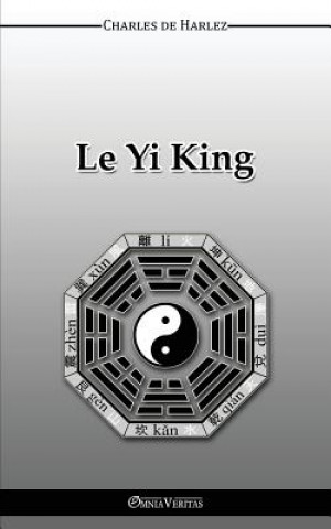 Kniha Yi-King Charles De Harlez