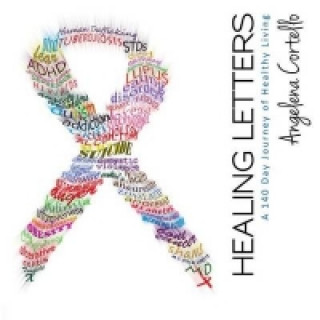 Könyv Healing Letters Angelena Cortello