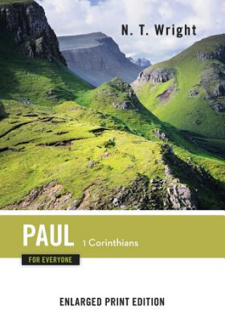 Kniha Paul for Everyone: 1 Corinthians Wright
