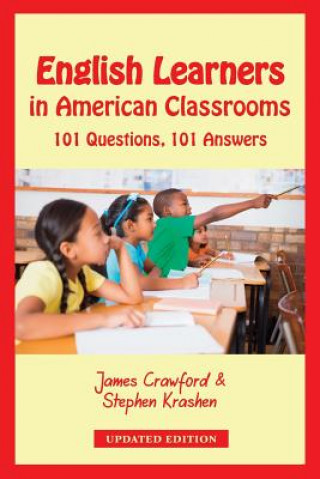 Kniha English Learners in American Classrooms Stephen Krashen