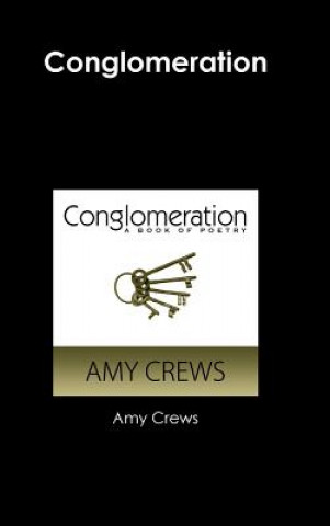 Libro Conglomeration Amy Crews